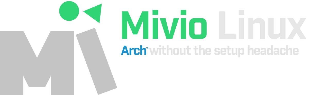 Mivio Linux — Arch-based, Simple, Modern